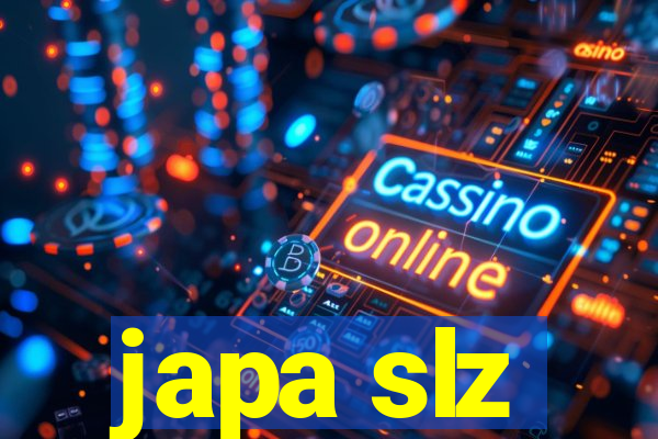 japa slz